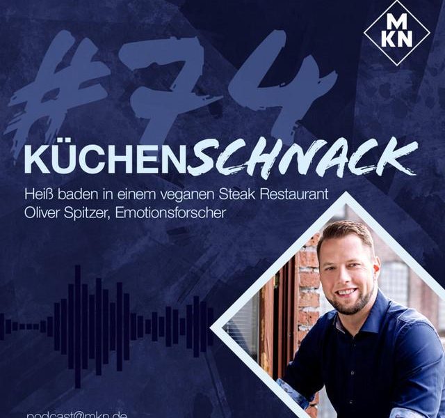 Oliver Spitzer im Podcast „MKN KüchenSchnack“ Oliver Spitzer im Podcast „MKN KüchenSchnack“