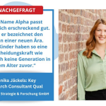 Im Interview mit mediasmart enthüllt Annika Jäckels Eigenschaften und Entscheidungskraft der GenAlpha, Geburtsjahrgang 2010 und jünger.