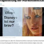 Kommunikation ist, was ankommt. Die Kampagne für Disney+ polarisiert: GenX – Markus Küppers – sieht die Werte der Marke konterkariert, GenZ – Ethiopia Obrock – fühlt sich angesprochen.